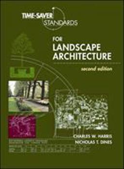 Time-Saver Standards for Landscape Architecture 2nd 9780070170278 Front Cover
