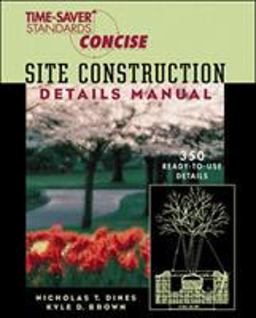 Time-Saver Standards Site Construction Details Manual  9780070170391 Front Cover