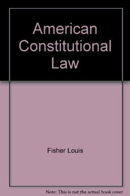 American Constitutional Law American Constitutional Law