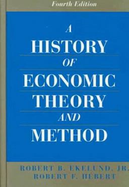 A History of Economic Theory and Method A History of Economic Theory and Method