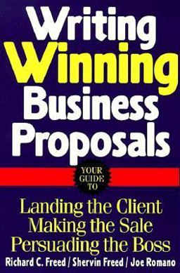 Writing Winning Business Proposals : Your Guide to Landing the Client, Making the Sale 1st 9780070219250 Front Cover