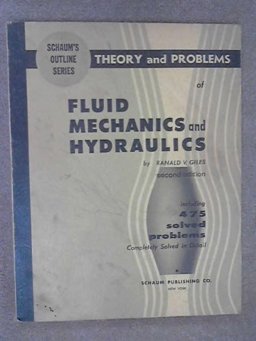 Schaum's Outline of Fluid Mechanics and Hydraulics 2nd 1962 9780070232341 Front Cover