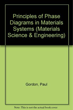 Principles of Phase Diagrams in Materials Systems