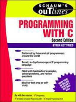 Schaum's Outline of Programming with C 2nd 9780070240353 Front Cover
