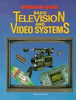 Basic Television and Video Systems 5th 9780070249332 Front Cover