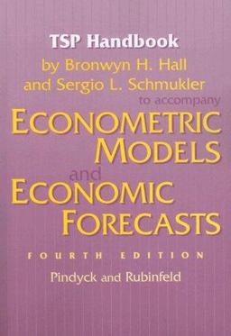 TSP Handbook to Accompany Econometric Models and Economic Forecasts