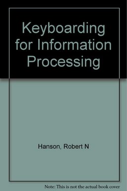 Keyboarding for Information Processing