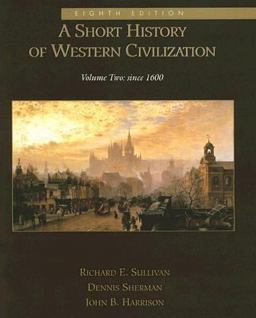 Short History of Western Civilization Volume Two: Since 1600 8th 9780070269002 Front Cover