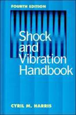 Shock and Vibration Handbook 4th 9780070269200 Front Cover