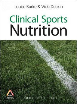 Clinical Sports Nutrition, 4th Edition 4th 9780070277205 Front Cover