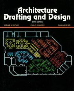 Architecture : Drafting and Design 6th 9780070283220 Front Cover