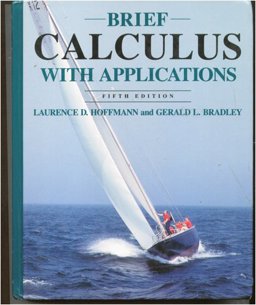 Brief Calculus for Business, Economics and the Social and Life Sciences