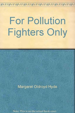 For Pollution Fighters Only