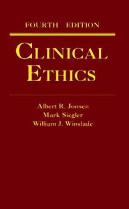 Clinical Ethics Clinical Ethics