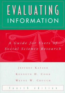 Evaluating Information A Guide for Users of Social Science Research 4th 9780070343092 Front Cover