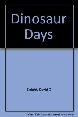 Dinosaur Days