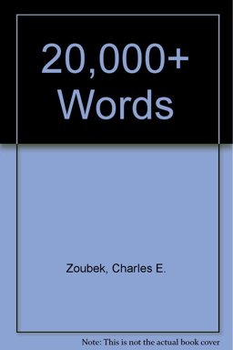 Twenty Thousand Plus Words