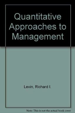 Quantitative Approaches to Management Quantitative Approaches to Management