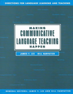 Making Communicative Language Teaching Happen  9780070376939 Front Cover
