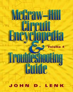 McGraw-Hill Circuit Encyclopedia and Troubleshooting Guide
