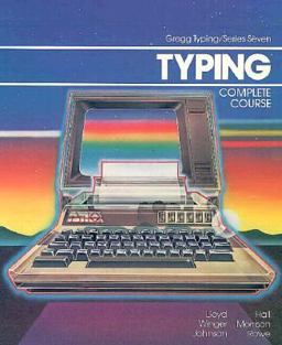 Series Seven Typing Complete Course, Gregg Typing