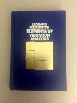 Elements of Vibration Analysis 2nd 9780070413429 Front Cover