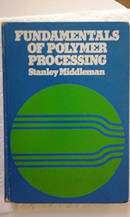 Fundamentals of Polymer Processing 1st 9780070418516 Front Cover