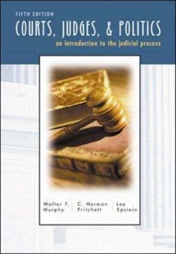 Courts, Judges, and Politics An Introduction to the Judicial Process 5th 9780070441675 Front Cover