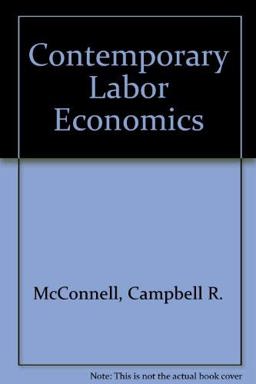 Contemporary Labor Economics