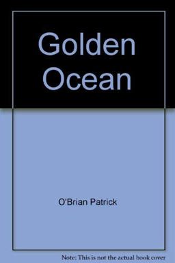 The Golden Ocean