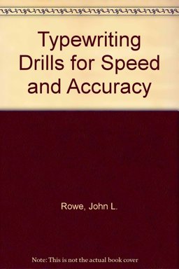 Typewriting Drills for Speed and Accuracy Typewriting Drills for Speed and Accuracy