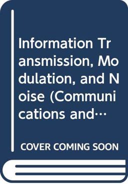 Information Transmission, Modulation and Noise 4th 9780070559097 Front Cover