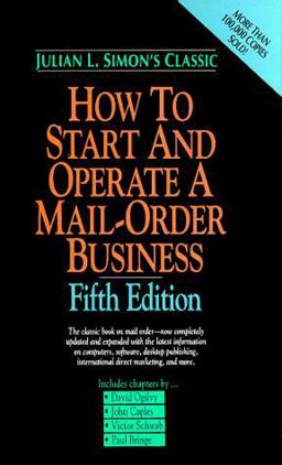 How to Start and Operate a Mail-Order Business