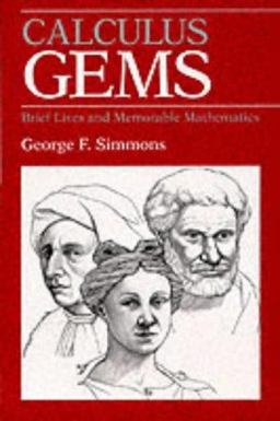 Calculus Gems Brief Lives and Memorable Mathematics  9780070575660 Front Cover