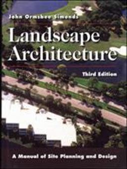 Landscape Architecture: a Manual of Site Planning and Design 3rd 9780070577091 Front Cover