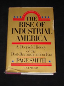 Rise of Industrial America  9780070585720 Front Cover