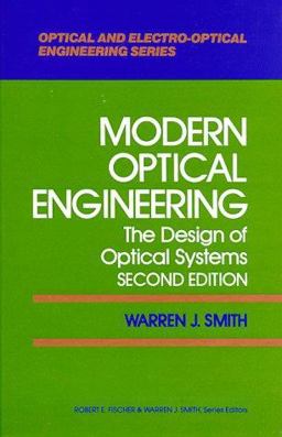 Modern Optical Engineering The Design of Optical Systems 2nd 9780070591745 Front Cover