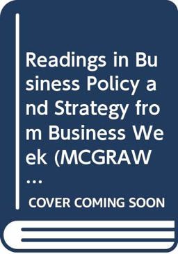 Readings in Business Policy and Strategy from "Business Week"