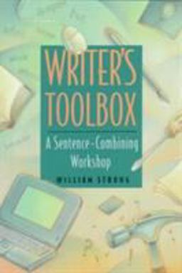Writer's Toolbox A Sentence Combining Workshop  9780070625617 Front Cover