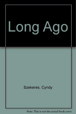 Long Ago
