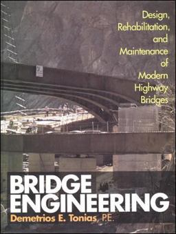 Bridge Engineering Design, Rehabilitation, and Maintenance of Modern Highway Bridges  9780070650732 Front Cover