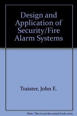 Design and Application of Security-Fire Alarm Systems