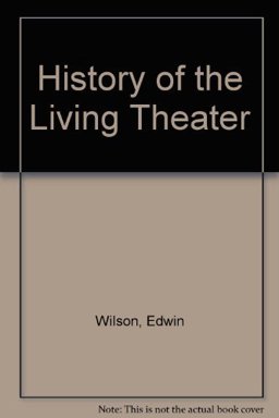 Living Theatre A History 2nd 9780070707337 Front Cover