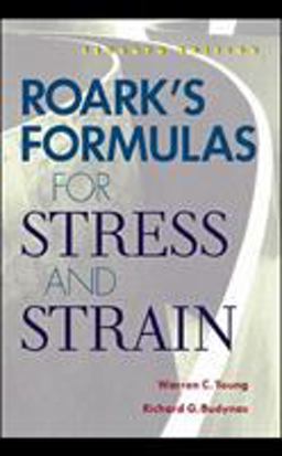 Roark's Formulas for Stress and Strain 7th 9780070725423 Front Cover