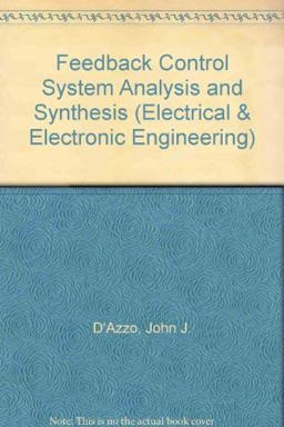 Feedback Control System Analysis and Synthesis