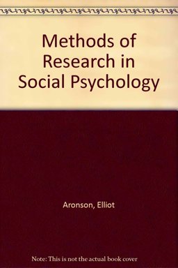 Methods of Research in Social Psychology