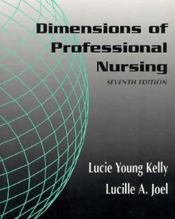Dimensions of Professional Nursing