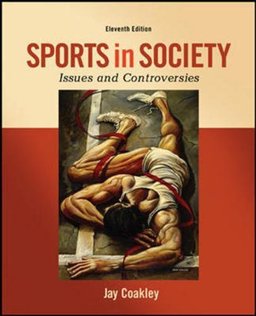 Sports in Socitey [International Edition] 11th 9780071086219 Front Cover