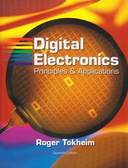 Digital Electronics Principles and Applications 7th 2007 Revised  9780071108508 Front Cover