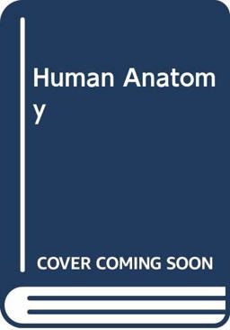 Human Anatomy Human Anatomy